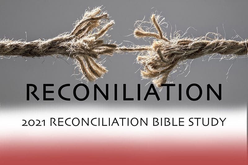 Reconciliation Bible Study