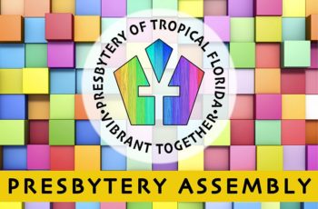 November 12th Presbytery HYBRID Assembly