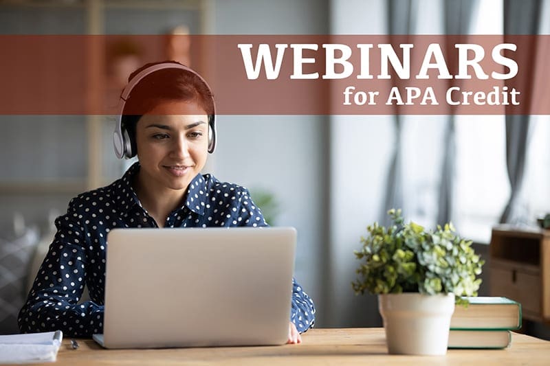 Webinars for APA Credit