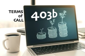 Terms of Call – 403b
